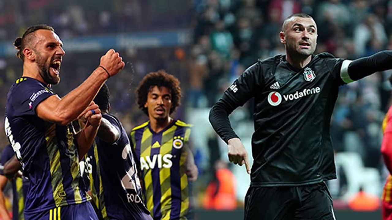 Fenerbahçe'de Vedat Muriqi , Beşiktaş'ta Burak Yılmaz