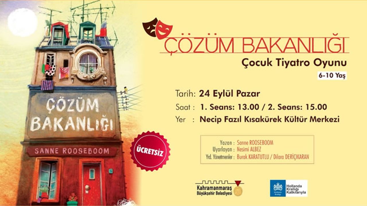 ‘Çözüm Bakanlığı’ Gösterisi  minikler için sahne alacak