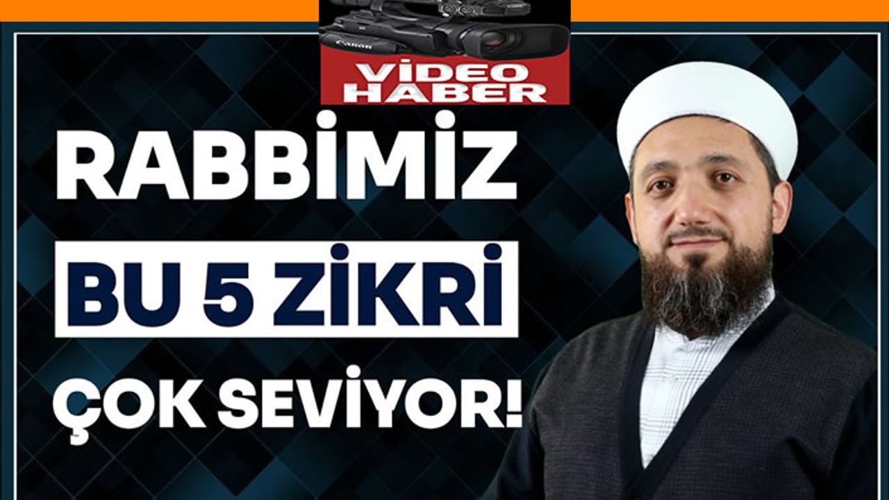 Allah'ın en çok sevdiği 5 zikir!