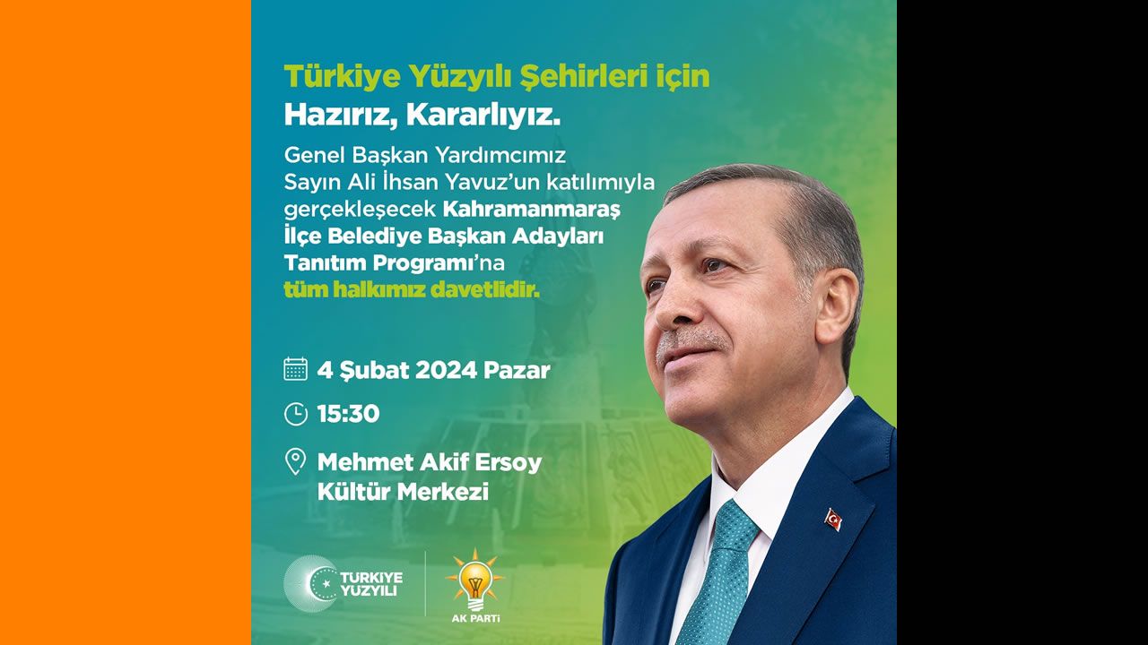 Erdoğan, 6 Şubat'ta Kahramanmaraş'ta olacak