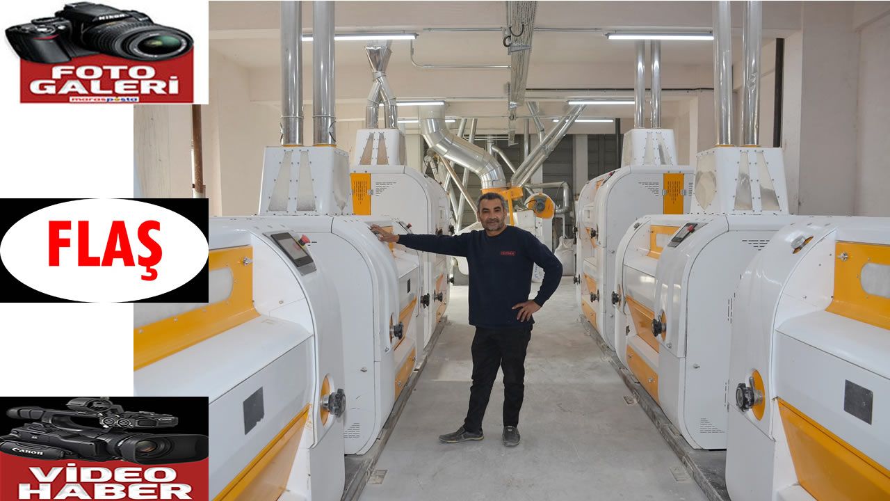 Afşin Un Fabrikası Yeniden Ayağa Kalktı
