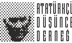 Atatürkçü Düşünce Derneği: Parolamız Tektir Ve Değişmez Ya İstiklâl Ya Ölüm !