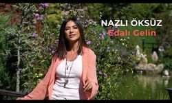 Nazlı Öksüz - Edalı Gelin (Şalvarlı Gelin)