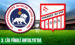 3. Lig finali Antalya Corendon Park’ta oynanacak