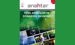 “Yeşil ve Döngüsel Ekonominin Küresel Aktörleri Olacağız”