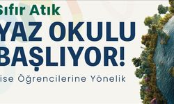 "Sıfır Atık Yaz Okulu" başvuruları başladı