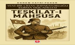 Teşkilat-ı Mahsusa Çalışması Yayınlandı