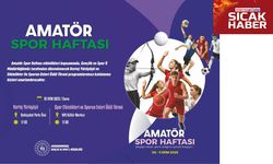 Amatör Spor Haftası’nda Sporun Enleri Sahne Alıyor!