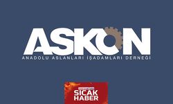 ASKON Kahramanmaraş’ta Teşkilatını Güçlendiriyor: Yeni Bir Ekonomik Dönem Kapısı