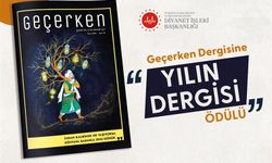 Diyanet’in “Geçerken” dergisine “Yılın Dergisi” ödülü