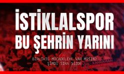 İstiklalspor İçin Şehir Seferberliği Başlıyor