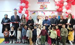 Kahramanmaraş'ta "Bizim Aile Çocuk Bakımevi" açıldı