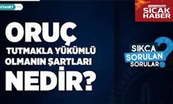 Diyanet’ten “Oruç Kimlere Farz?” Açıklaması