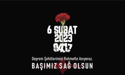 6 Şubat’ta Deprem Şehitleri İçin Gün Boyu Anma Programı