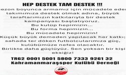 Kahramanmaraşspor’dan Destek Kampanyası