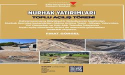 Büyükşehir’in Nurhak’a Kazandırdığı Yatırımların Toplu Açılışı Yapılacak