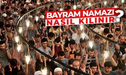 Bayram Namazı nasıl kılınır?