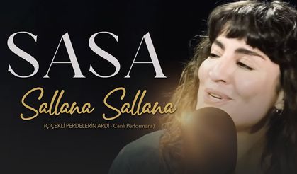 Sasa- Feryal Öney / Sallana Sallana