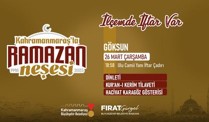 Göksun’da Büyükşehir İftarında Buluşalım!