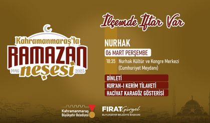 Büyükşehir’in Gönül Sofrası, bugün Nurhak’ta Kurulacak