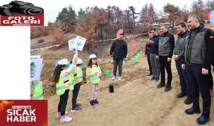 Milli Ağaçlandırma Günü’nde yangından etkilenen alanları yeniden yeşertti