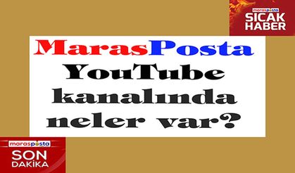 MarasPosta YouTube TV kanalında neler var?darma
