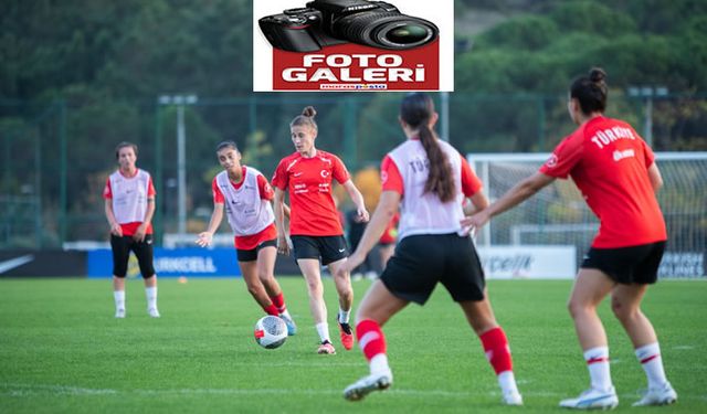 Futbolcu Kadınlarımız, Lüksemburg hazırlıklarına başladı