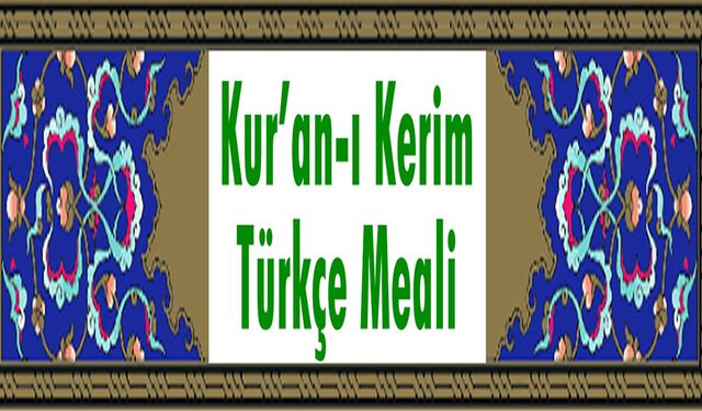 Kur’an-I Kerim Türkçe Meali: 1