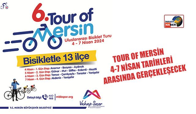 Tour of Mersin Uluslararası Bisiklet Turu, yarın başlıyor
