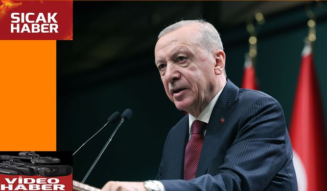 Cumhurbaşkanı Erdoğan, Kabinesi Toplantısı sonrası millete seslendi