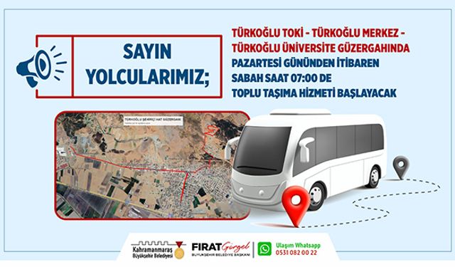 Büyükşehir’den Türkoğlu’na Yeni Toplu Taşıma Hattı