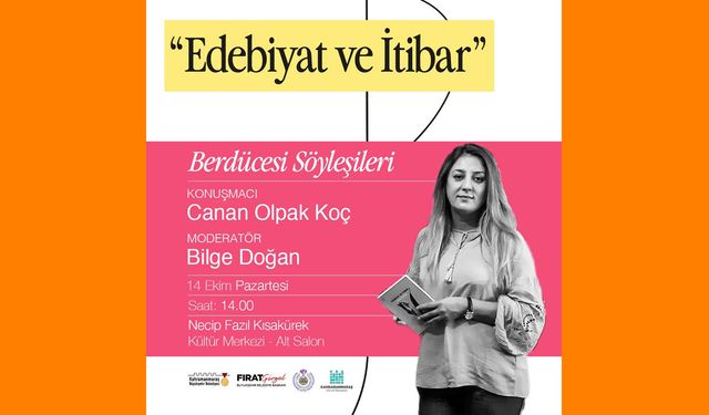 Yazar Koç, Edebiyat ve İtibar İlişkisini Anlatacak