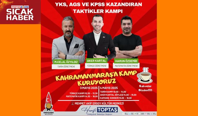 Celal Özyıldız, Aker Kartal ve Harun Özdemir, Onikişubat’a kamp kuruyor