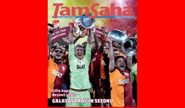 TFF TamSaha'nın 247. Sayısı Yayında