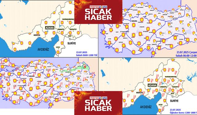 Kahramanmaraş’ta termometreler bugün 44 dereceyi gösterecek!