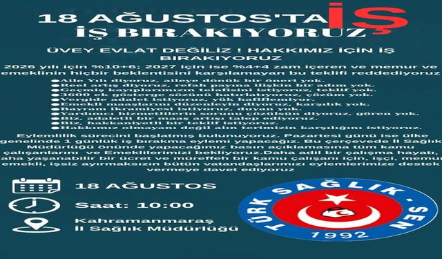 Sağlık Çalışanları 18 Ağustos’ta İş Bırakma Eylemi Yapacak