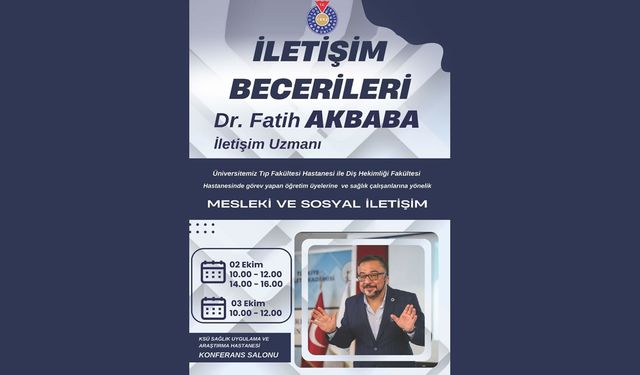 KSÜ’de Sağlık Çalışanlarına “İletişim Becerileri” Eğitimi