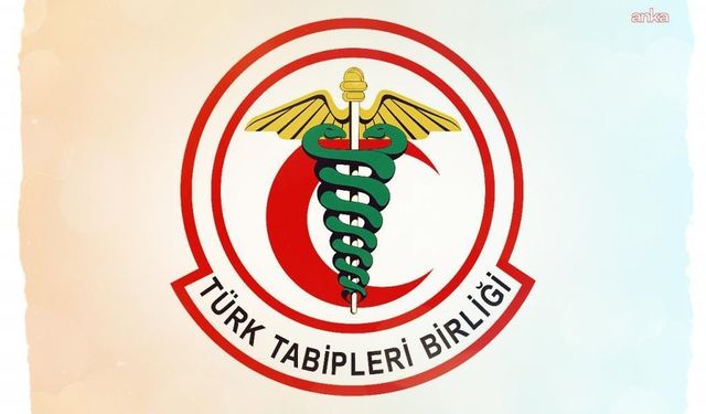 TTB’den Sağlık Bakanlığına çağrı...