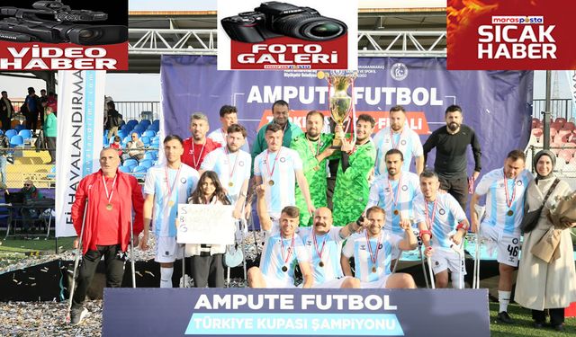 Ampute Futbol Türkiye Kupası'nı Başkent Ampute Futbol Gücü kazandı