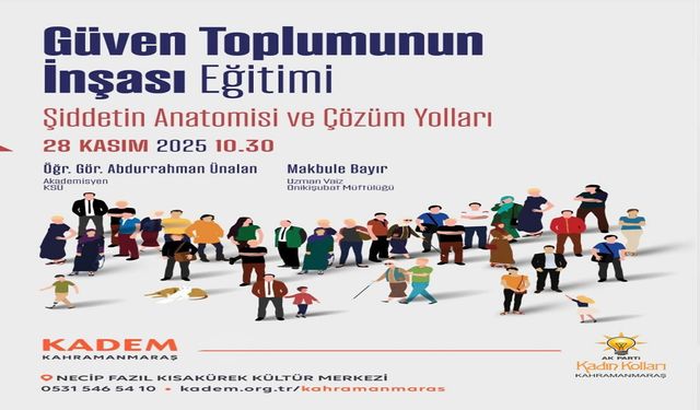 “Güven Toplumunun İnşası” Eğitimi Düzenlenecek