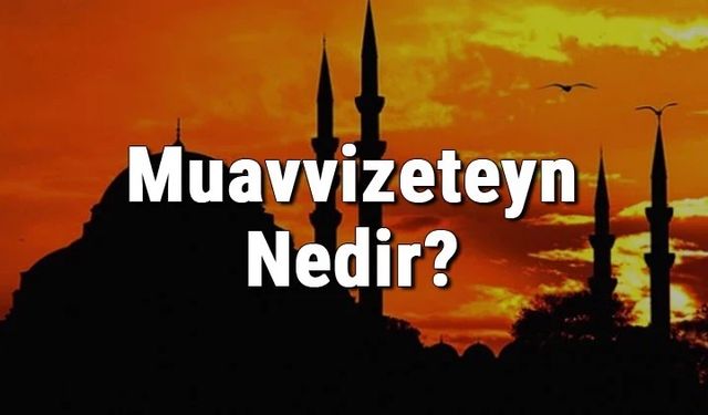 Muavvizeteyn:  İki Koruyucu