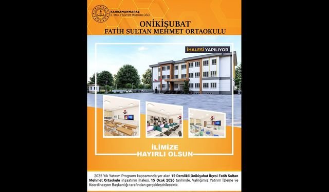 Onikişubat’a 12 Derslikli Yeni Ortaokul Müjdesi