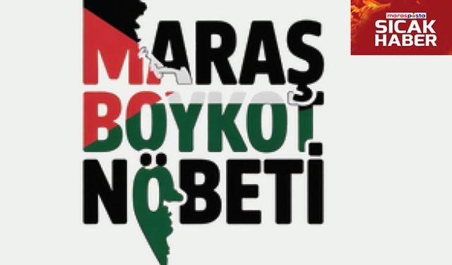 “Maraş Boykot Nöbeti” devam ediyor