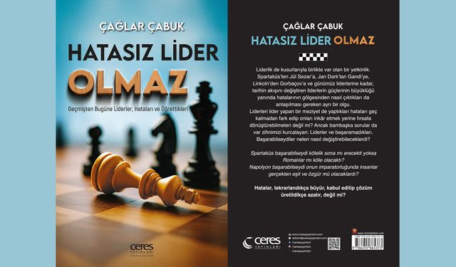 Hatasız Lider Olmaz: Geçmişten Bugüne Liderler, Hataları ve Öğrettikleri
