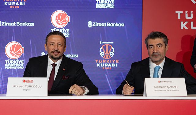 Ziraat Bankası, Basketbolda Türkiye Kupası’nın İsim Sponsoru Oldu