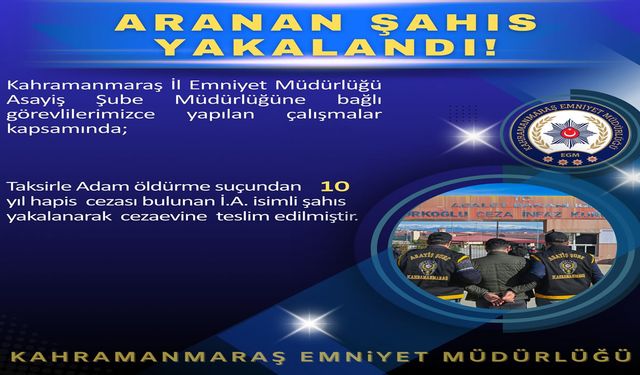 10 Yıl Hapis Cezası Bulunan Şahıs Yakalandı