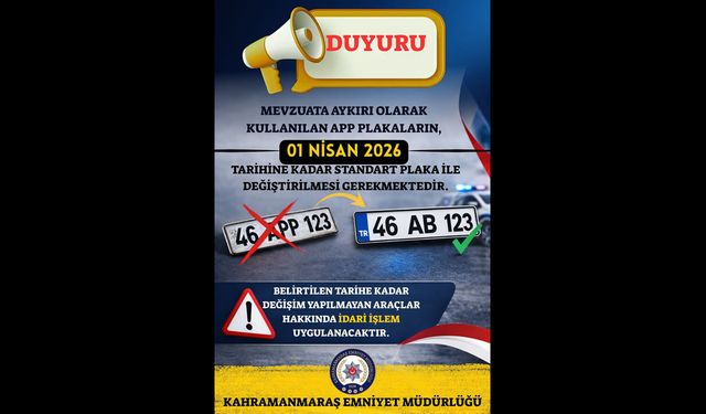 Emniyet’ten “APP Plaka” Uyarısı