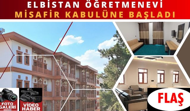 Elbistan Öğretmenevi Hizmete Açıldı