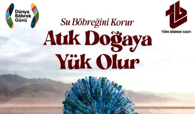Bugün Dünya Böbrek Günü Kutlanıyor