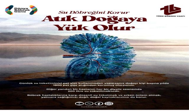 Dünya Böbrek Günü’nde Çevre ve Sağlık Vurgusu